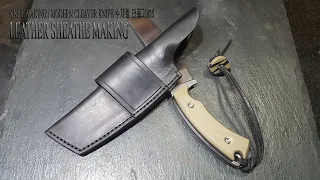 LEATHER SHEATHE MAKING .... KNIFE MAKING / MODERN CLEAVER KNIFE 수제칼 만들기#25...#86