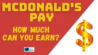 McDonald's Pay - How Much Money Can You Earn?