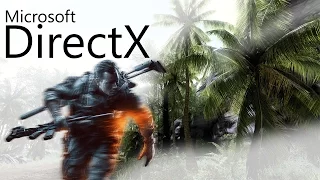 Что даст DirectX 12.