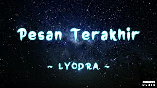 Lyodra -  Pesan Terakhir | 1 Jam