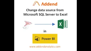 Changing Power BI data source from MS SQL Server to Excel for Power BI file