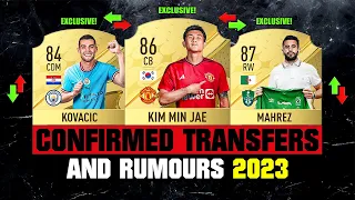 FIFA 23 | NEW CONFIRMED TRANSFERS & RUMOURS! ✅🔥 ft. Kim Min-Jae, Kovacic, Mahrez… etc