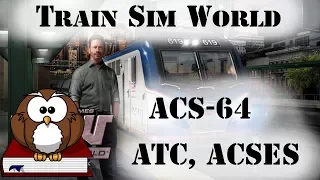[TSW] Электровоз ACS-64. Управление, ATC, ACSES. Баги и недоработки.