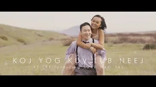 Hmong New Song 2019 Xy Lee feat. SuabNag Yaj - Koj Yog Kuv Lub Neej (Official MV - 4K)