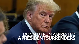 Donald Trump arrested: A president surrenders | On The Ground