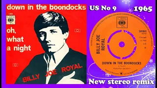 Billy Joe Royal - Down In The Boondocks - 2022 stereo remix