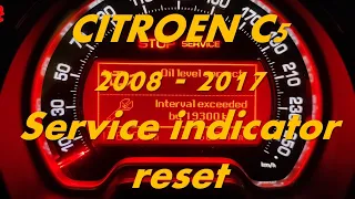 Citroen C5 2008-2017 - How to Reset Service Indicator - How to Reset Maintenance Indicator