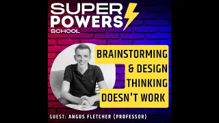 Why Brainstorming And Design Thinking Doesn't Work - Professor Angus Fletcher #shorts #shortsfeed