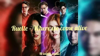 Ruelle - Where we come alive (lyrics)