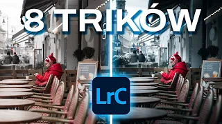 8 TRICKÓW w LIGHTROOM, które musisz znać