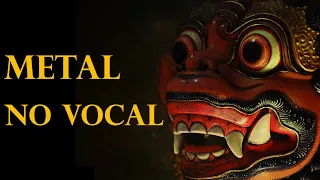 METAL NSTRUMENTAL MIX | NO VOCAL | 2 HOUR