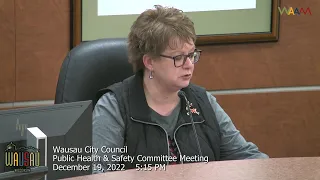 Wausau Public Health & Safety Committee Meeting - 12/19/22