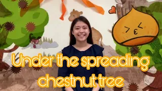 Under the spreading chestnut tree | Let's sing! | こどものうた｜英語で歌おう｜ママネーナの学校