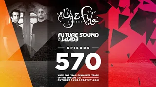 Future Sound of Egypt 570 with Aly & fila