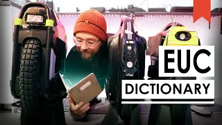 Electric Unicycle Dictionary