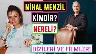 Nihal Menzil Kimdir Nereli? Oynadığı Diziler Ve Filmler - Camdaki Kız Hafize Kim?