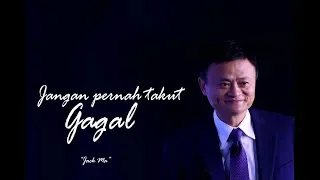 Jangan Pernah Takut Gagal