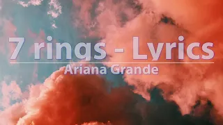 Ariana Grande - 7 rings (Explicit) (Lyrics) - Audio at 192khz, 4k Video