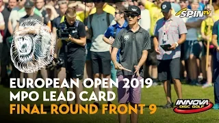 European Open 2019 MPO Lead Card Final Round Front 9 (Wysocki, McMahon, McBeth, Tamm)