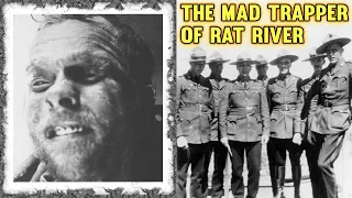 The Mad Trapper of Rat River: A Cop-Killer Manhunt
