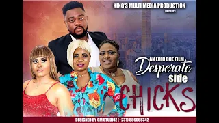 DESPERATE SIDE CHICK (LIBERIA MOVIE 2024)