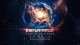 Reverze 2019 | Edge of Existence | Warm Up Mix