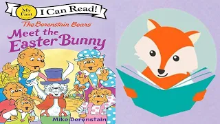 The Berenstain Bears Meet the Easter Bunny / Book Stories for Kids  / kids books read aloud