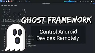 Installing Ghost Framework In Kali Linux | Control Android Devices Remotely | Mr Cyber Boy