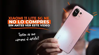 Xiaomi 11 Lite 5G NE - Reseña de las cámaras al Detalle!!