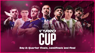 LALIGA FC Pro Cup | Day 2 | Quarterfinals, Semifinals and Grand Final