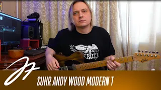 Обзор на диване - Suhr Andy Wood Modern T