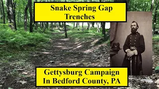 Bedford County (PA) Trenches From Gettysburg Campaign | Retracing History Episode 13