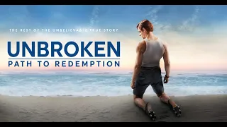 Película Cristiana Unbroken (Inquebrantable) Trailer HD: Camino A La Redención