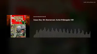 Xmas Day 10: Horrorcore Artist Poltergeist OD