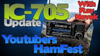 Latest on the Icom IC-705 From Ray Novak | Youtubers Hamfest