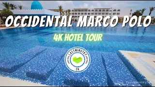 Occidental Marco Polo 4* | Hammamet, Tunisko | 4K HOTEL TOUR