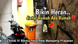 Heran..Ada Rumah Di Bawah Rumah‼️Pemukiman Bangka Raya Mampang Prapatan Jakarta Selatan