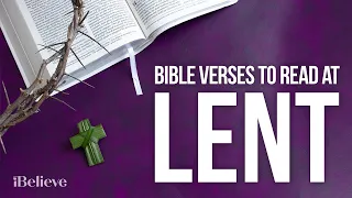 Bible Verses to Read at Lent