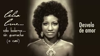 "Desvelo de Amor" canta  Celia Cruz