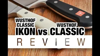 Wusthof Classic Ikon vs Classic: Which One to Buy?