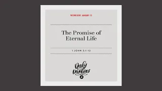 The Promise of Eternal Life — Daily Devotional