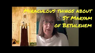 St Maryam of Bethlehem,