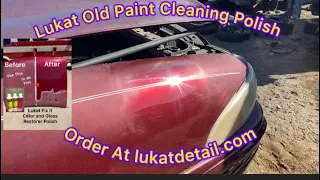 How To Restore Very Faded Old Car Paint Back To Like New Even in Miami Florida