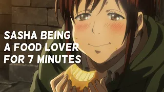 Sasha being a Food Lover for 7 Minutes| Compilation