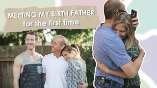 Meeting My Birth Father For The First Time ♡ My Adoption Story