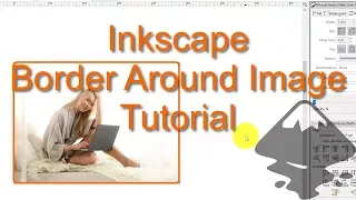 Inkscape Border Around Image Complete Tutorial