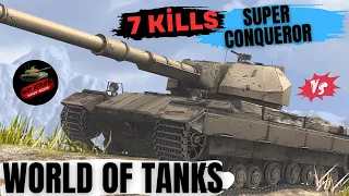 Super Conqueror's Legendary Performance: 7 Kills! 🔥🏆 / World of Tanks / Wot Replays