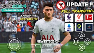 eFootball PES 2024 ppsspp Full Transfer, Real Face, Kits 23/24 & Graphics PS5 HD