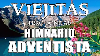 Himnario Adventista 2021 - Himnos para sentir la presencia de Dios - Viejitas pero bonitas