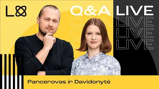 Pancerovas ir Davidonytė: Sveiki atvykę | Q&A LIVE || Laisvės TV